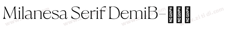 Milanesa Serif DemiB字体转换